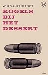 Kogels bij het dessert Kogels bij het dessert