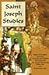 Saint Joseph Studies: Papers in English from the Seventh and Eighth International St. Joseph Symposia: Malta 1997 and El Salvador 2001
