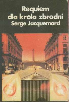 Requiem dla króla zbrodni