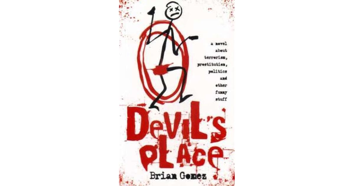 Devil's Place by Brian Gómez
