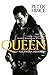 Queen. Nieznana historia