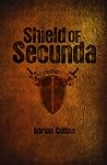 Shield of Secunda by Adrian  Collins