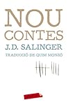 Nou contes by J.D. Salinger