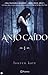 Anjo Caído (Anjo Caído, #1)