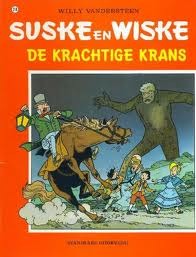 De krachtige krans (Suske en Wiske, #218)