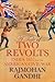 A Tale of Two Revolts