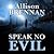 Speak No Evil (No Evil Trilogy, #1)