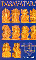 Dasavatara: The Ten Incarnations of Vishnu (Paperback)