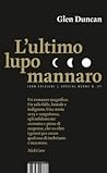 L'ultimo lupo man...
