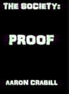 The Society: Proof