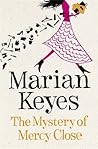 The Mystery of Mercy Close by Marian Keyes