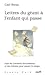 Lettres du géant à l'enfant qui passe suivi du Carnaval des Animaux et des Poèmes pour passer le temps
