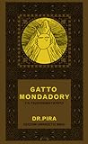 Gatto Mondadory e il telefonino fatato