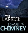 Devil's Chimney by Tin Larrick