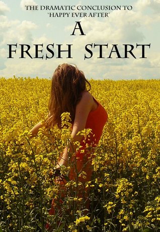 A Fresh Start (Happy Ever After, #3)