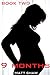 9 Months: Book Two