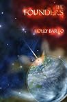 The Founders by Holly Barbo