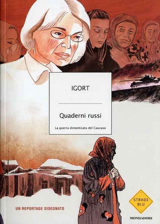 Quaderni russi: La guerra dimenticata del  Caucaso