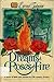 Dreams of roses and fire (T...