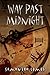 Way Past Midnight