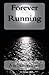 Forever Running