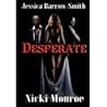 Desperate