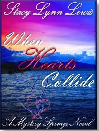When Hearts Collide