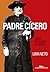 Padre Cícero by Lira Neto