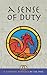 A Sense of Duty by Lisa Shea