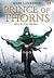 Prince of Thorns (The Broken Empire, #1)