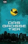 Das große Tier