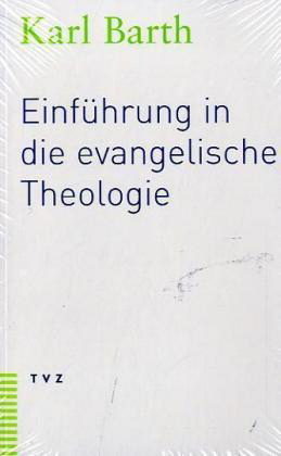 Einführung in die evangelische Theologie