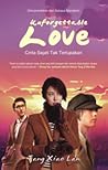 Unforgettable Love by Tang Xiao Lan