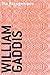 The Recognitions by William Gaddis
