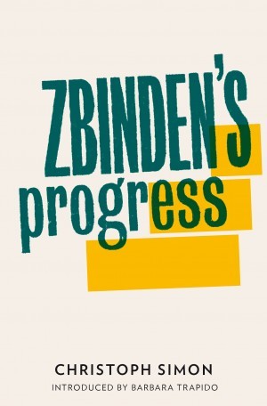 Zbinden's Progress (Paperback)
