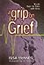 A Grip on Grief
