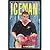 Iceman: The Michael Jones S...
