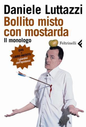 Bollito misto con mostarda: Il monologo (Paperback)