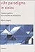 «Un paradigma in cielo». Platone politico da Aristotele al No... by Mario Vegetti