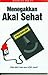 Menegakkan Akal Sehat