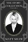The Story Collection: Volume One The Story Collection: Volume One