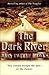 The Dark River (Fourth Realm, #2)