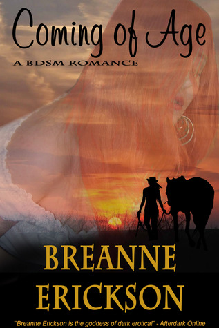 Coming of Age - A BDSM Romance (Kindle Edition)