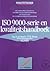 ISO 9000-serie en kwaliteit...