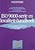 ISO 9000-serie en kwaliteitshandboek by A. de Heer
