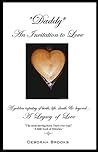 Daddy An Invitation to Love Daddy An Invitation to Love