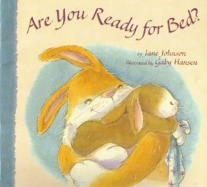 Are You Ready for Bed? (Paperback)