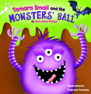 Tamara Small and the Monster's Ball (Paperback)