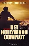 Het Hollywood complot : van Los Angeles tot Antwerpen