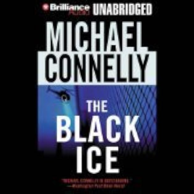 The Black Ice (Harry Bosch, #2)